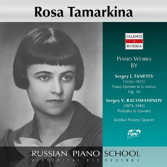 Taneyev & Rachmaninoff: Works by Bolshoi Theatre Quartet