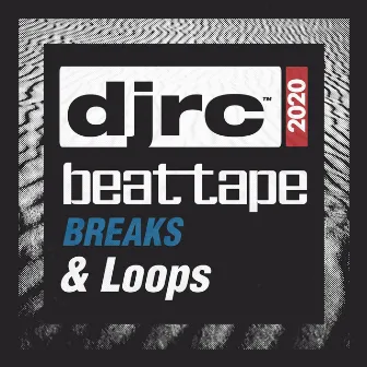 Djrc Beattape Breaks & Loops 2020 by DJ RC