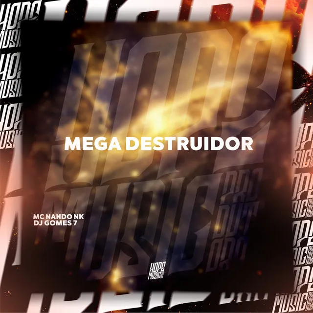 Mega Destruidor