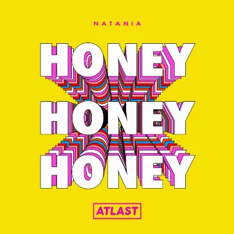 Honey by Natania