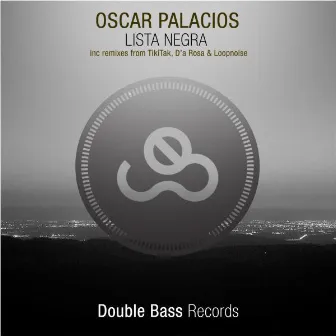 Lista Negra EP by Oscar Palacios