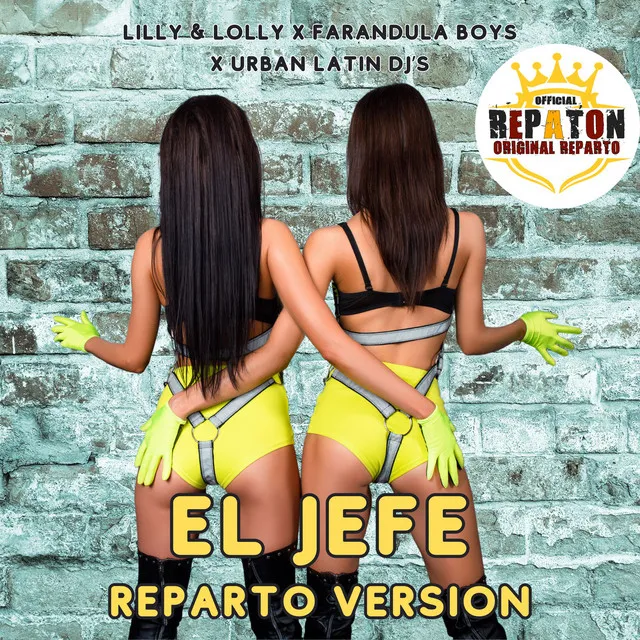 El Jefe - Reparto Version