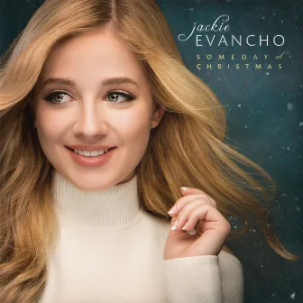 Someday at Christmas by Jackie Evancho