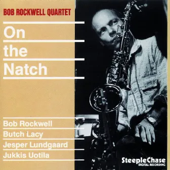 On The Natch by Bob Rockwell