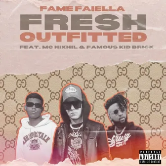 Fresh Outfitted by Fame Faiella