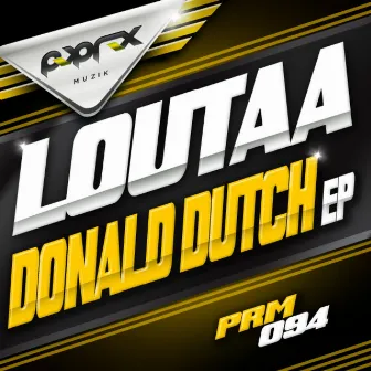 Donald Dutch EP by Loutaa