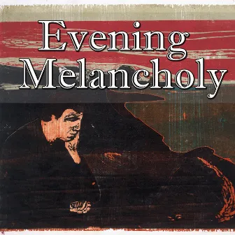 Evening Melancholy, Vol.4 by The Visions