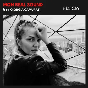 Felicia by Mon Real Sound