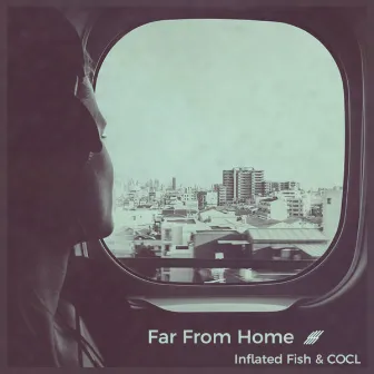 Far From Home by Unknown Artist