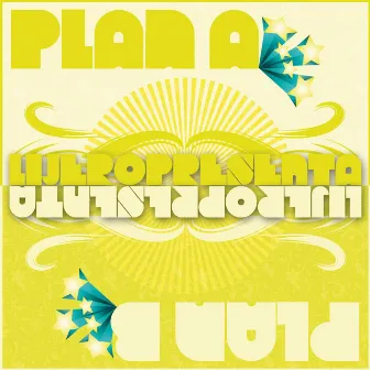 Plan A // Plan B by Lijero