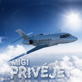 Privéjet by Migi