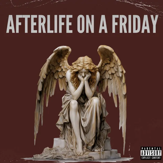 AFTERLIFE ON A FRIDAY