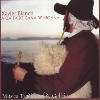 A Gaita de Cana de Moaña by Xavier Blanco