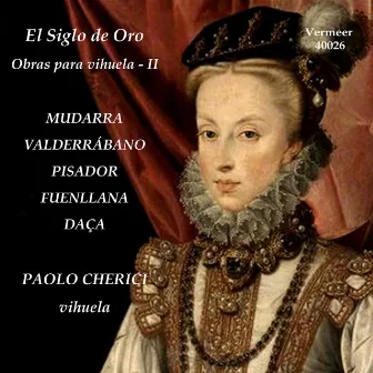 El siglo de oro musica per vihuela del rinascimento spagnolo, Vol. 2 by Paolo Cherici