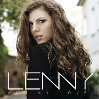 All My Love / EP by LENNY