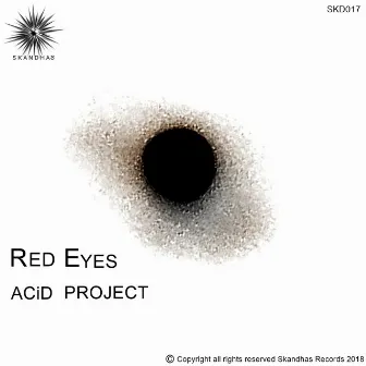 Acid Project by Red Eyes