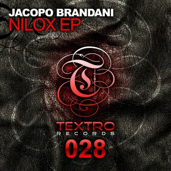 Nilox EP by Jacopo Brandani