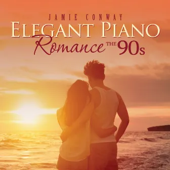 Elegant Piano Romance: The 90's by Jamie Conway