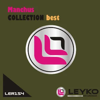 Manchus's Collection - Best by Manchus