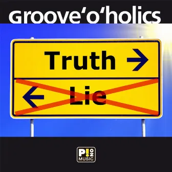 True Lies EP by Groove 'O' Holics