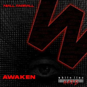 Awaken by Niall Farrall