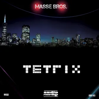 Tetrix by Masse Bros.