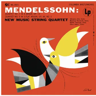 Mendelssohn-Bartholdy: String Quartet No. 2 & No. 5 (Remastered) by New Music String Quartet