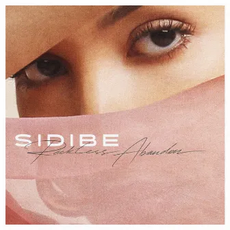 Reckless Abandon by Sidibe