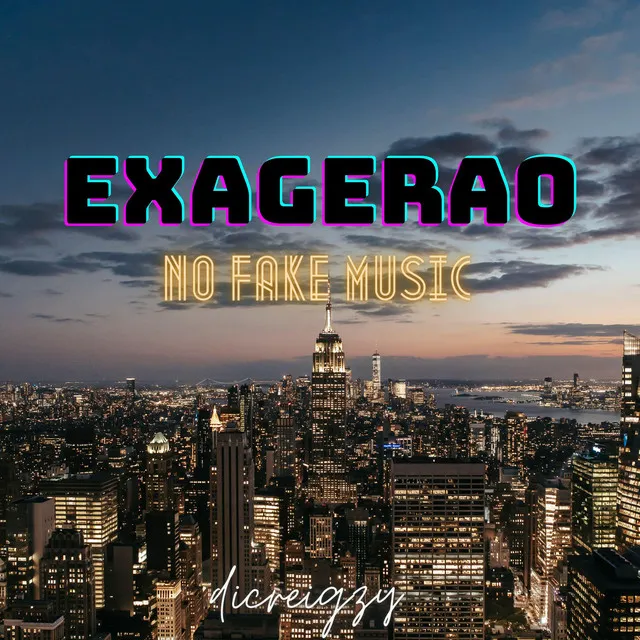 EXAGERAO