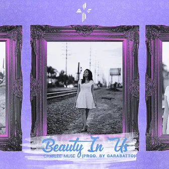 Beauty In Us by Charlee Muse