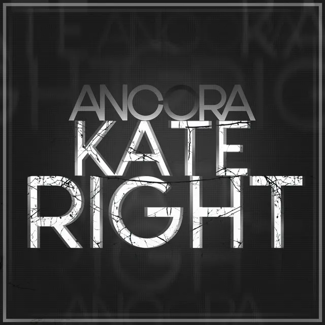 Kate right - Radio Edit