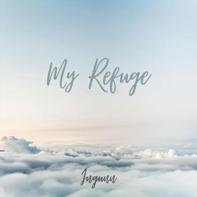 My Refuge