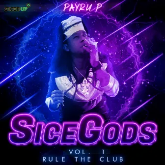 SiceGods V1 Rule The Club by Payru P