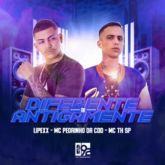 Diferente de Antigamente by mc th sp