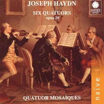 Haydn: Six quatuors de l'opus 20 by Unknown Artist