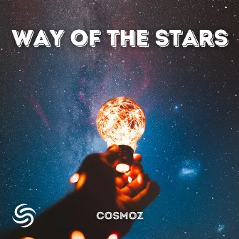 Way Of The Stars by Cosmoz