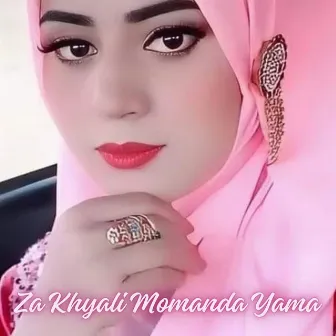 Za Khyali Momanda Yama by 