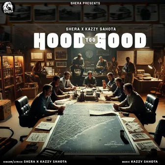 Hood Too Good by Kazzy Sahota