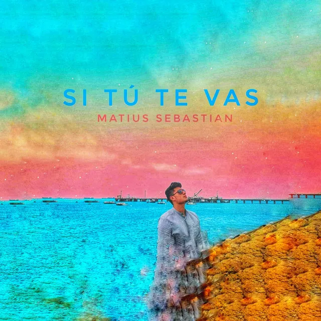 Si Tú Te Vas