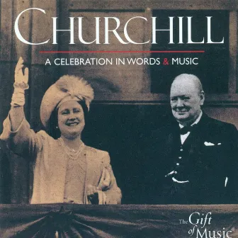 Celebration In Words And Music (A) by Winston Churchill