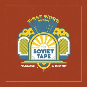 The Soviet Tape, Vol. 1 by Fulgeance