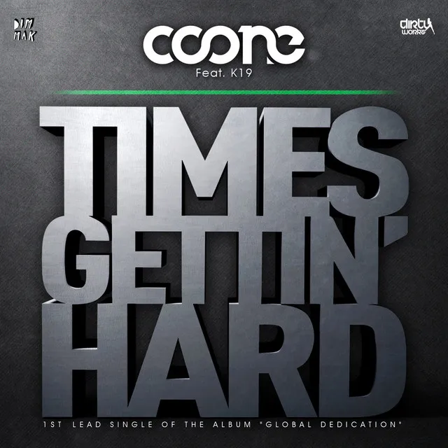 Times Gettin' Hard - Radio Edit