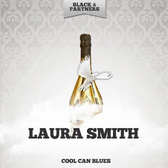 Cool Can Blues by Laura Smith