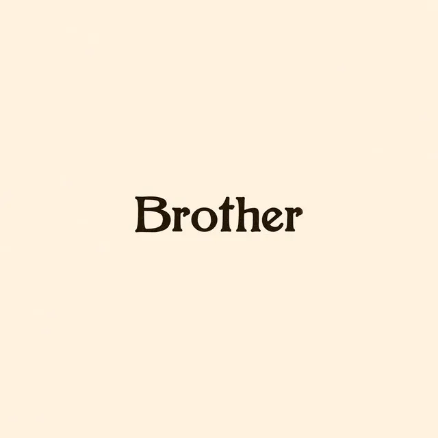 Brother