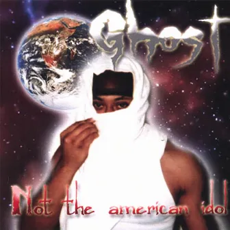 Not The American Idol! by Ghost