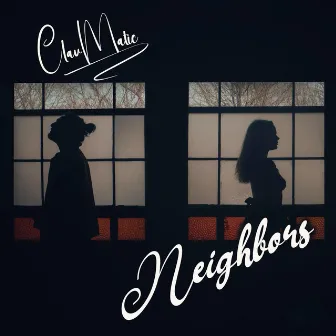 Neighbors by ClauMatic