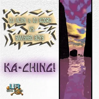 Ka Ching! by Smashed Boys