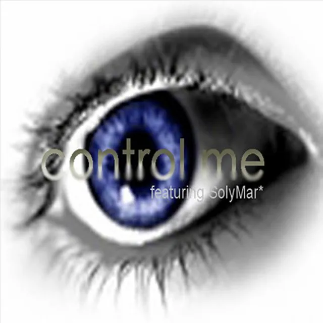 Control Me - Original Mix