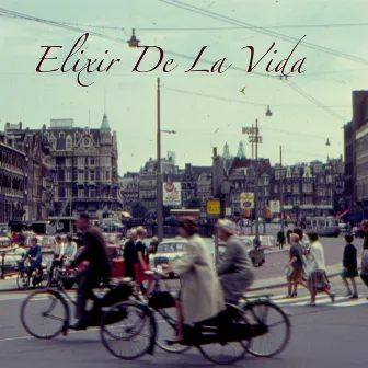 Elixir De La Vida by Presente!