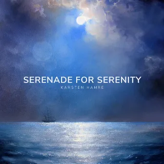 Serenade for Serenity by Karsten Hamre